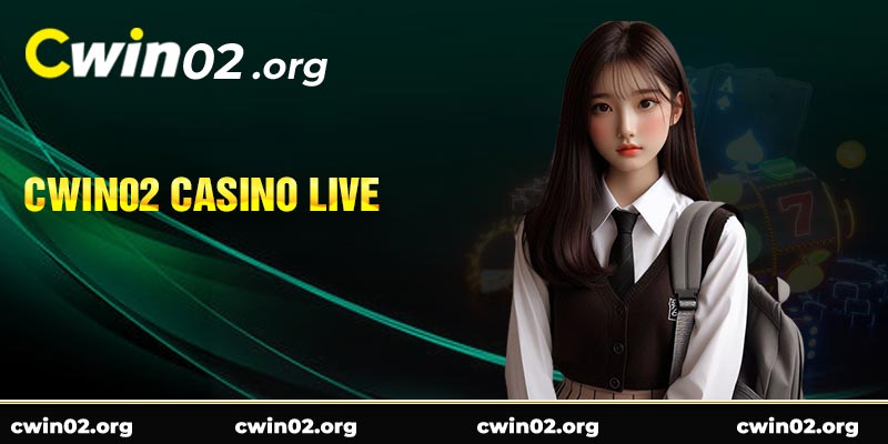 Cwin02 Casino Live